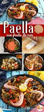 Paella Aux Fruits De Mer Recette Ptitchef Recette Paella Aux Fruits De Mer Recettes De Cuisine Recette