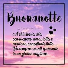 Buonanotte Buonanotte Citazioni Sagge Auguri Di Buona Notte