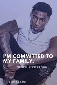 60 Best Nba Youngboy Quotes Sayings With Images On Success In 2020 Rapper Quotes Gangsta Quotes Quotes