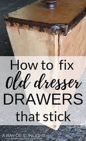 Shop our great assortment of bedroom dressers and chest of drawers in white, black, and select styles for less at walmart.com! How To Fix Old Dresser Drawers That Stick
