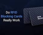 Do RFID blocking cards really work?