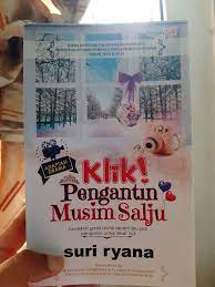 Kalau ada sebarang perubahan, nanti. Blog Cik Ct Novel Review Klik Pengantin Musim Salju