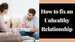 I suggest doing a meditation to get yourself focused and seeing things clearly. How To Fix An Unhealthy Relationship How To Fix A Bad Relationship Youtube
