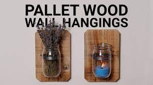 Maybe you would like to learn more about one of these? How To Make Pallet Wood Jar Wall Hangings Youtube