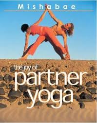 Partner Yoga Book The Joy Of Partner Yoga Partner Yoga Yoga Books Yoga