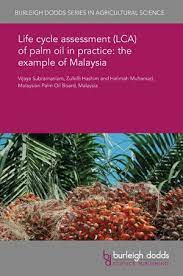We refer to journals published by csc journals, a publisher which has a branch in kuala lumpur, melbourne and lahore and does not qualify as a malaysian publisher. Life Cycle Assessment Lca Of Palm Oil In Practice The Example Of Malaysia