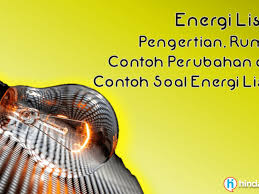 Rumus gaya listrik penjelasan beserta contoh soal dan jawaban listrik gambar medan listrik. Pengertian Rumus Energi Listrik Dan Contoh Soal Perubahan