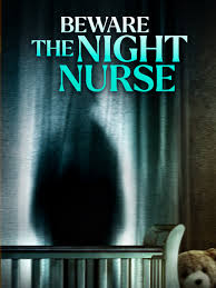 Prime Video: Beware The Night Nurse