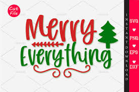 Download Merry Everything Svg Graphic By Orindesign Creative Fabrica Yellowimages Mockups