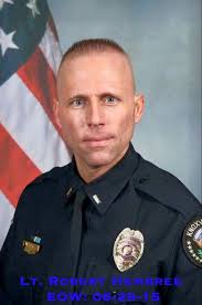 Today, we remember the life and legacy of Lt. Robert Hembree who passed  away suddenly