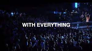 We did not find results for: With Everything Hillsong Worship Youtube