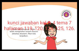 Kunci jawaban tema 1 kelas 5 sd halaman 123 124 125 dan 126 subtema 3 pembelajaran 1 gerabah madura minggu, 8 agustus 2021 05:01 kunci jawaban tema 1 kelas 5 sd halaman 123 124 125 dan 126 subtema 3 pembelajaran 1 gerabah madura Kunci Jawaban Buku Tematik Siswa Kelas 4 Tema 7 Subtema 3 Pembelajaran 4 Halaman 119 120 124 125 126 Info Pesilat