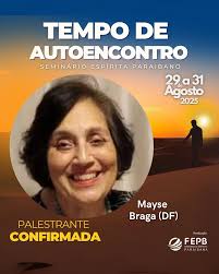 🌅 É tempo de autoencontro! De 29 a 31 de agosto, você é nosso convidado  para viver uma experiência transformadora no Seminário Espírita Paraibano,  com o tema "Tempo de Autoencontro". E sabe