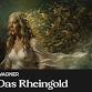 Wagner-Das Rheingold- Grange Park Opera   — Rachel - Grange Park Opera, West Horsley Place, Epsom Rd, West Horsley Event Image