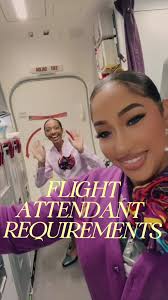Here at the Flight Attendant Requirenents! YOU MUST HAVE ALL REQUIREMENTS  in order for your application to be considered. Please submit your  application via https://careers.caribbean-airlines.com/#/ ...