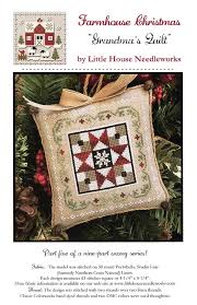 Go cross stitch crazy with our huge selection of free cross stitch patterns! Grandma S Quilt Farmhouse Christmas Part 5 Cross Stitch Pattern Little House Needleworks Fat Quarter Shop