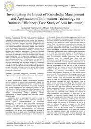 The insurance industry is undergoing an accelerated rate of. Investigating The Impact Of Knowledge Management And Application Of Information Technology On Busine By Irjaes Issuu