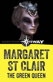 The Green Queen (English Edition) eBook : Clair, Margaret St:  Amazon.com.mx: Tienda Kindle