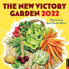 Learn why victory gardens matter and how to get started on yours. The New Victory Garden 2022 Wall Calendar Kanelos Weiner Jessie 9780789340504 Amazon Com Books