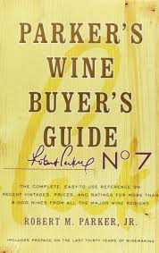 parkers wine buyers guide the complete easy to use