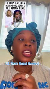 Lil Durk Bond Update