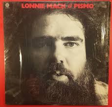 Lonnie Mack (LP) "Lonnie Mack and Pismo" (1977) Capitol (ST-11703)