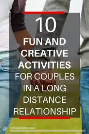 10 Fun Long Distance Relationship Activities For Couples Long Distance Relationship Activities Relationship Activities Distance Relationship