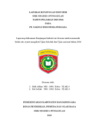 Maybe you would like to learn more about one of these? Laporan Kunjungan Industri