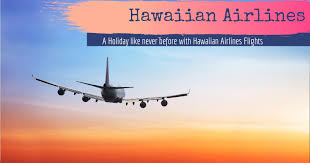 A Holiday Like Never Before With Hawaiian Airlines Flights Posts By David Keery Hawaiian Airlines Airline Flights Airlines