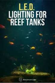 11 Best Led Lighting For Reef Tanks 2020 Reviews Guide Aquarium Labs