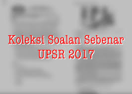 Upsr 2012 ialah nota bahasa melayu upsr , dari post berikut : Koleksi Soalan Sebenar Upsr Tahun 2017 Media Kabar Malay