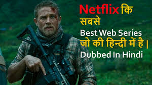 Now it is also available in hindi on netflix. Top 10 Best Web Series Dubbed In Hindi On Netflix Youtube