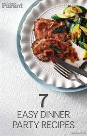 Dinner party starter recipes kick off your meal in style with our selection of starters. 7 Easy Dinner Party Recipes Today S Parent Easy Dinner Party Recipes Dinner Party Recipes Easy Dinner Party