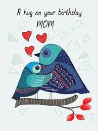 All your life, your mom's been there for you, doing the things that only a mother can do. Free Printable Birthday Mom Cards Create And Print Free Printable Birthday Mom Cards At Home