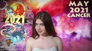This has been said because at. Cancer May 2021 Horoscope Gotohoroscope Youtube