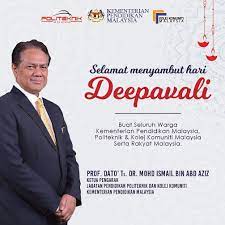 Maybe you would like to learn more about one of these? Politeknik Malaysia No Twitter Ucapan Selamat Menyambut Hari Deepavali Daripada Ybhg Prof Dato Ts Dr Abdazizdr Ketua Pengarah Jabatan Pendidikan Politeknik Dan Kolej Komuniti Kpmspt Kempendidikan Maszlee Teonieching Kamelmohamad Https