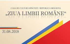 Părțile de vorbire din limba română: Ziua Limbii Romane Hincesti Ziarul Clujean