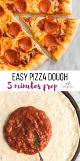 Easy Pizza Dough Easy Pizza Dough Quick Pizza Recipes Pizza Recipes Easy