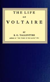 the project gutenberg ebook of the life of voltaire by