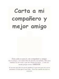 Tu mejor amigo querrá saber cómo te ha ido. Carta A Mi Companero Y Mejor Amigo
