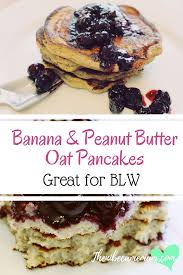 Banana And Peanut Butter Oat Pancakes A Perfect Breakfast Option Great For Healthy Eating Recipe Oat Pancakes Healthy Pancake Recipes Baby Food Recipes