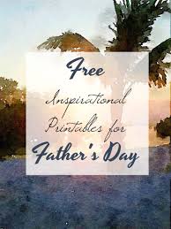 Fathers day images, pictures, photos for facebook timeline cover free download. Free Inspirational Printables For Father S Day Just A Little Creativity