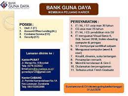Lowongan kerja satpam bank riau. Lowongan Kerja Bank Guna Daya Bank Perkreditan Rakyat Juli 2020