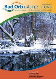 Am untertorplatz 0 63619 bad orb zur webseite. Gastezeitung Dezember 2012 Januar 2013 Bad Orb