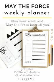 May The 4th Star Wars Weekly Planner Printable Digital Download Jedi Personalized Quote A5 A4 Letter Planner Inserts 2 Layouts Weekly Planner Printable Planner Printable Planner