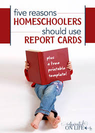 Created specifically for free learning during the crisis 5 7. 5 Reasons Homeschoolers Should Use Report Cards Printable Report Cards
