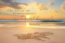 First Birthday Sayings For Son Son S Heavenly Birthday By Carlymarie Birthday In Heaven Happy Birthday In Heaven Birthday In Heaven Quotes