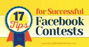 The benefit, of course, is that you can more effectively generate new prospective customers and get more facebook users to your business pages. 17 Tips For Successful Facebook Contests Social Media Examiner