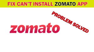 How To Fix Can T Install Zomato App Error On Google Play Store Android Ios 2020 Youtube
