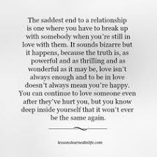 He would ask you to take. 28 Relationship Hurt Ideas Inspirational Quotes Life Quotes Words